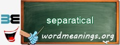 WordMeaning blackboard for separatical